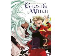 Ghost & Witch T02 La quête du divin