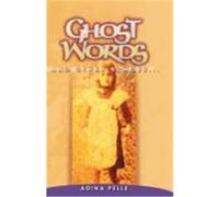 Ghost Words and Other Echoes... Pelle, Adina (Auteur)
