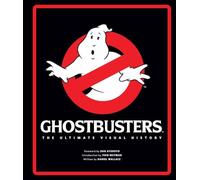 Ghostbusters: The Ultimate Visual History