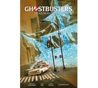 Ghostbusters Volume 2: Dead Man's Chest - David M. Booher - Dark Horse Books - ebook (ePub) - Livre