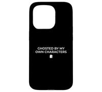 Ghosted by My Own Characters Funny Author Write Coque pour iPhone 15 Pro