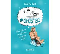 #GHOSTED: Das Büchlein über das Leben und den Tod auf Social Media