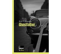 Ghostfather - Eric Calatraba - The Melmac Cat - broché - Roman