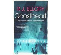 Ghostheart by Ellory, R.J. (2005) Paperback