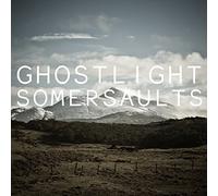 GHOSTLIGHT - Somersaults [Import]