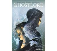 Ghostlore Vol. 1 SC