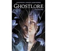 Ghostlore Vol. 2 by Cullen Bunn Paperback Book Cullen Bunn (Auteur)