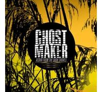 Ghostmaker - Aloha from The Dark Sores [Import]