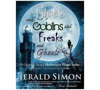 Ghosts And Goblins And Freaks And Ghouls