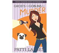 Ghosts And Goblins And Murder