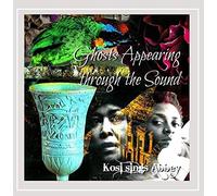 Ghosts Appearing Through The Sound: Kosi Sings Abbey