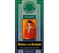 Ghosts at the Banquet [VHS]