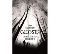 Ghosts by Lisa Morton Lisa Morton (Auteur)