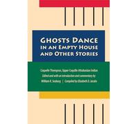Ghosts Dance in an Empty House and Other Stories