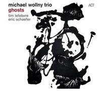 Michael Wollny Trio – Ghosts – CD