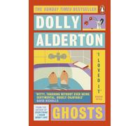 Ghosts Dolly Alderton (Auteur)