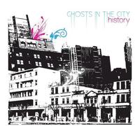 History – Ghosts in The City – Import