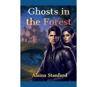 Ghosts In The Forest