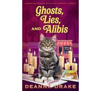Ghosts, Lies, and Alibis