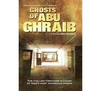 Ghosts of Abu Ghraib