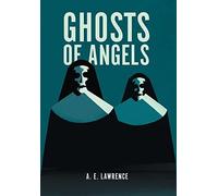 Ghosts Of Angels