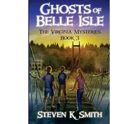 Ghosts of Belle Isle