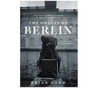 Ghosts Of Berlin
