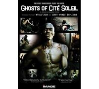 Ghosts of Cite Soleil