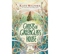 Ghosts of Greenglass House