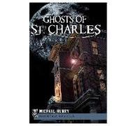 Ghosts Of St. Charles