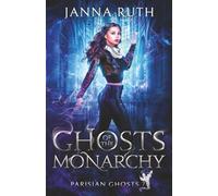Ghosts of the Monarchy