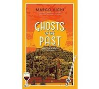 Ghosts of the Past: Book Six (Inspector Bordelli) - [Version Originale] Inconnu (Auteur)