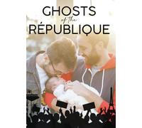 Ghosts of The Republique