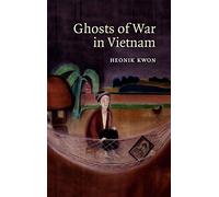 Ghosts of War in Vietnam