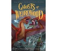 Ghosts of Weirdwood by William Shivering William Shivering (Auteur)