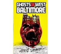 Ghosts Of West Baltimore