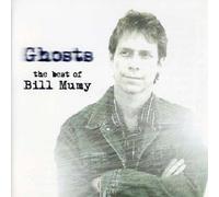 Ghosts-The Best of Bill Mumy