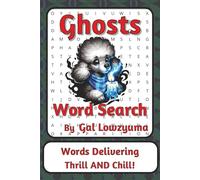 Ghosts Word Search Puzzle Book: Gently Spooky Word Searches with Easy to Read Print about Hauntings, Whispers, Shadows, and More | 6 x 9 inches, 112 pages | 50+ Puzzles | A Cozy Gift for Ghost Fans