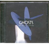 Ghosts - World is Outside [Import]
