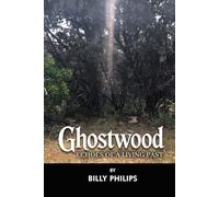 Ghostwood: Echoes of a Living Past