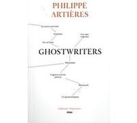 Ghostwriters Philippe Artières (Auteur)