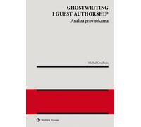 Ghostwriting i guest authorship. - Michał Grudecki (Littérature et droit en polonais)