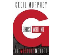Ghostwriting: The Murphey Method