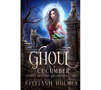Ghoul As A Cucumber