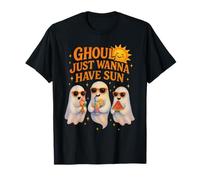 Ghoul Just Wanna Have Sun - Fantômes et soleil heureux T-Shirt