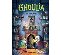 Ghoulia and the Heart Key (Book #6) - Barbara Cantini - Amulet Books - ebook (ePub) - Livre