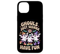 Ghouls Just Wanna Have Fun Fantômes d'halloween Amusants Coque pour iPhone 14 Plus