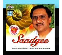 Ghulam Ali - Saadgee
