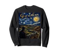 Gi Or Wi Thi Sen Yorkshire Dialecte Van Gogh Style Sweatshirt