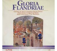 Giaches De Wert, Fiocco, P.Benoit, August De Boeck, Karel Goeyvaerts, Luc Brewaeys: Gloria Flandriae